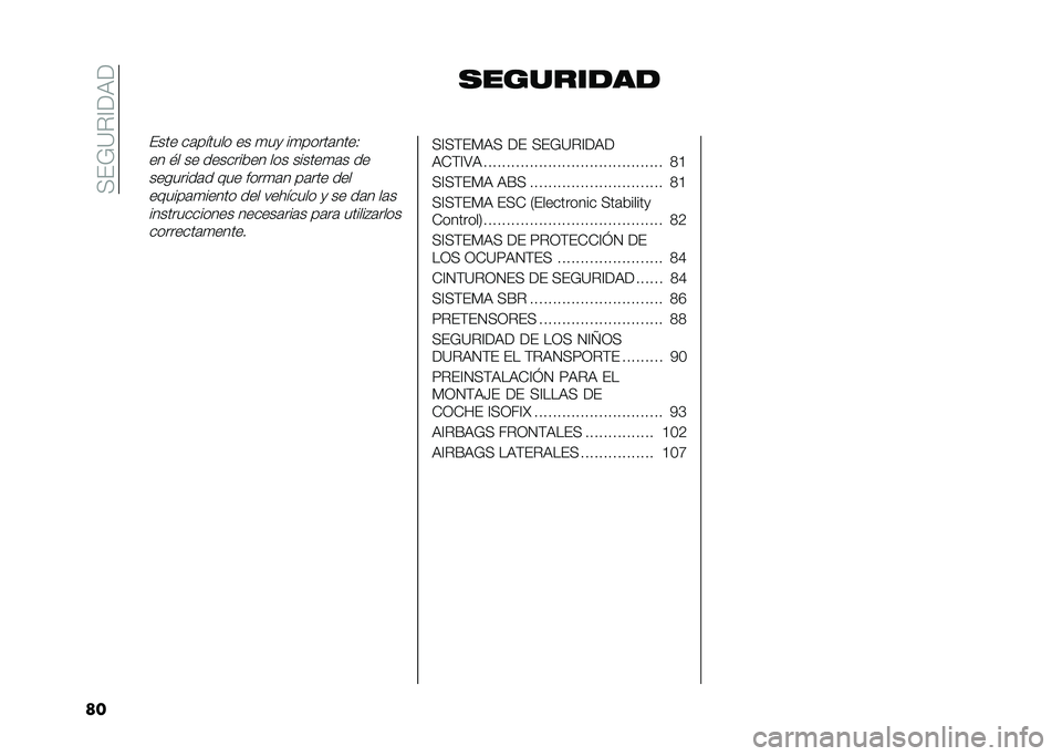 FIAT DOBLO PANORAMA 2021  Manual de Empleo y Cuidado (in Spanish) ��+��*�?�%�A��,�
�� �
��������
���� ��	������ �� �
��
 ��
�����	����0
�� �$� �� ��������� ��� ������
�	� ��
��������	� ��� ���