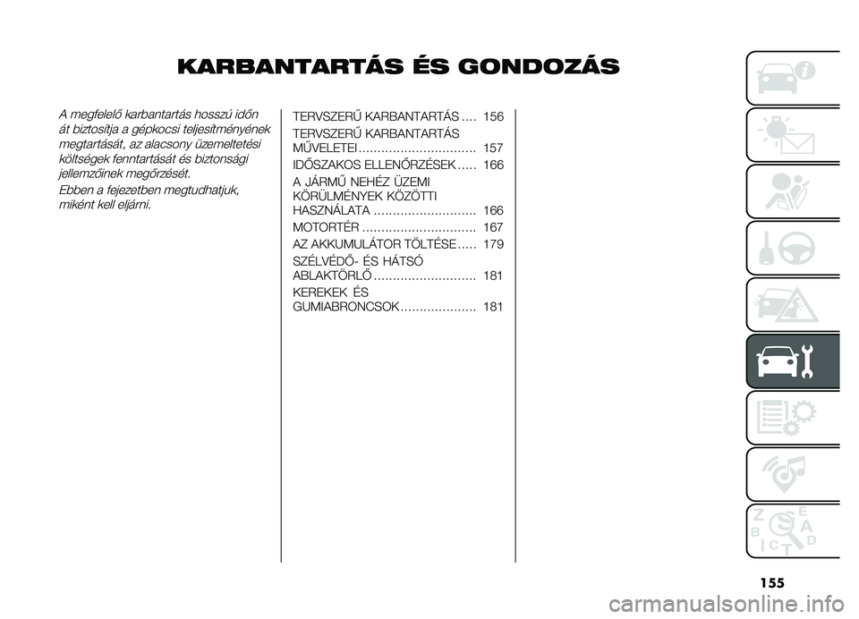 FIAT DOBLO PANORAMA 2021  Kezelési és karbantartási útmutató (in Hungarian) ���
������������ �� ��	���	���
�! ���������& �	����������� �
�����) ��#�&��� �������"��� � ����	��(�� �������"���������	
