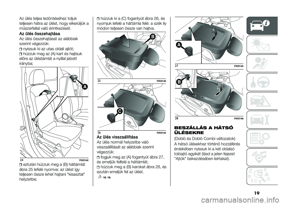 FIAT DOBLO PANORAMA 2021  Kezelési és karbantartási útmutató (in Hungarian) ��
�!� ���� ������ ���#�������
�� �����%�	
�������� �
���� �� ������ �
��� ���	�������	 �
������������ ����$ ������	���