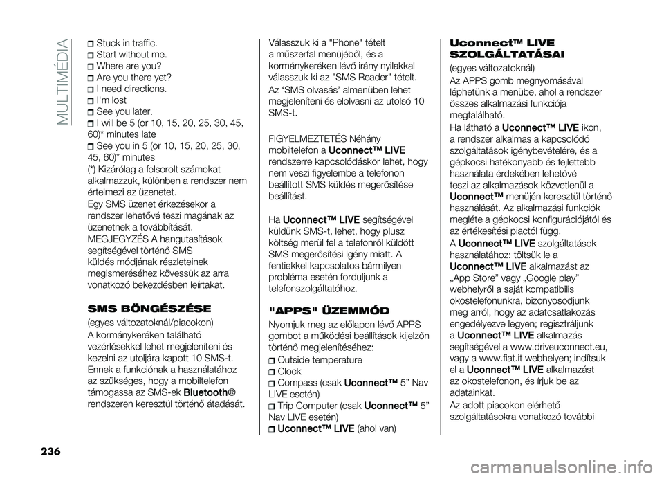 FIAT DOBLO PANORAMA 2021  Kezelési és karbantartási útmutató (in Hungarian) ��<�K�I�D�>�<�G��>�!
���	 �H��%�(�	 �� �������(� 
�H���� �X���
��%� ��� 
�`�
��� ��� ���%�j
�!�� ���% ��
��� ����j
�> ����# �#����(������ 
�>�o� �