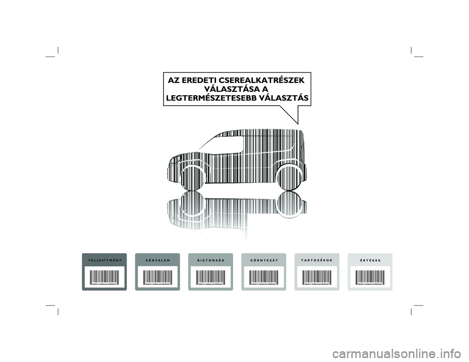 FIAT DOBLO PANORAMA 2021  Kezelési és karbantartási útmutató (in Hungarian) 
