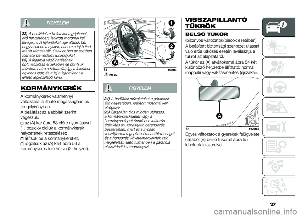 FIAT DOBLO PANORAMA 2021  Kezelési és karbantartási útmutató (in Hungarian) ��

��������
���
�! ������"���� ���������	�� � ����	��(��
����$ �
����������� ������"���� �������� �	��� ����������  �! 