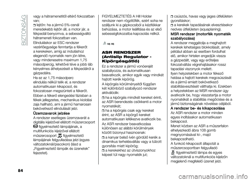 FIAT DOBLO PANORAMA 2021  Kezelési és karbantartási útmutató (in Hungarian) ��.�>�F�D�6�7�H�O�,
��
���� � �
������������&� ������& ���	�������
����*
�����&��1 �
� � ����� �3�d�J�����
�����#��	��� �����&� ���