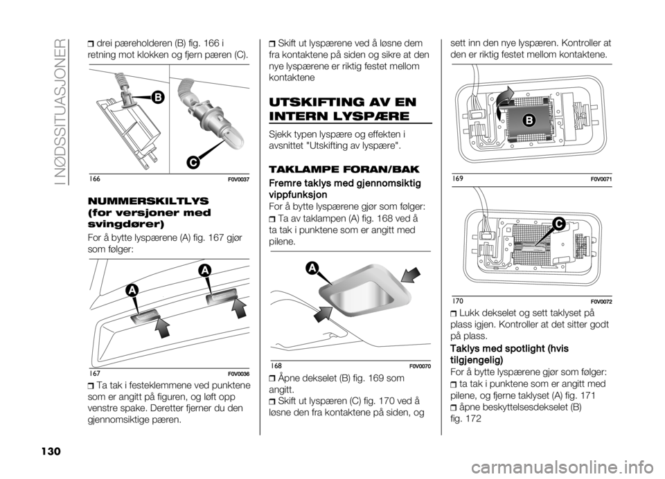 FIAT DOBLO PANORAMA 2021  Drift- og vedlikeholdshåndbok (in Norwegian) ��#���?��"�"�#�6�8�4�"�>�+��$�*
��� �
��� ������	��
���� �)�(�, ���
� �@�E�E �
�������
 ��	� ���	���� �	�
 ����� ����� �)�A�,� ���
��>�*�>�>�?�D
�