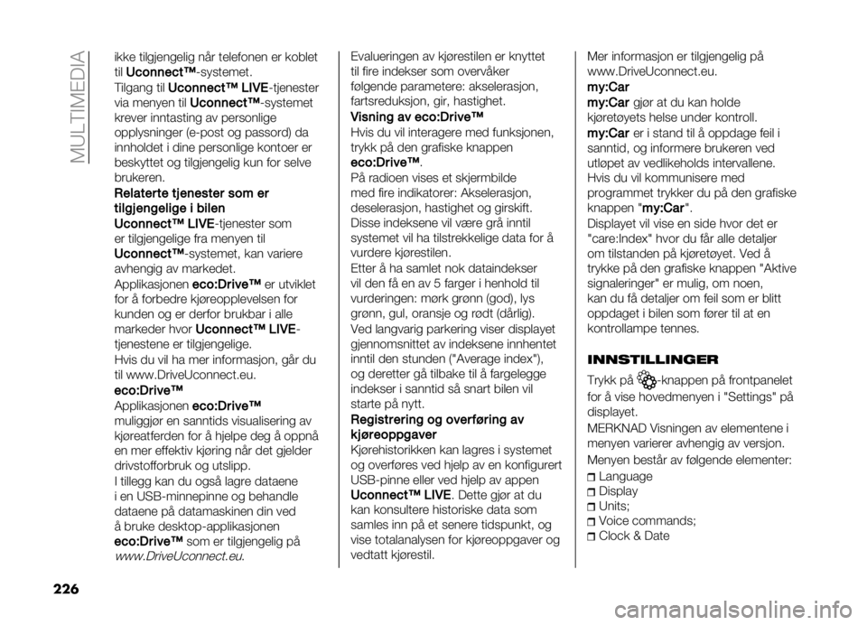 FIAT DOBLO PANORAMA 2021  Drift- og vedlikeholdshåndbok (in Norwegian) ��5�8�=�6�#�5�$��#�4
���	 ���� ����
����
����
 ��� ������	��� �� ��	����
���
�;�3��	�	��3��4 �7�� �������
�6���
���
 ��� �;�3��	�	��3��4 �)�