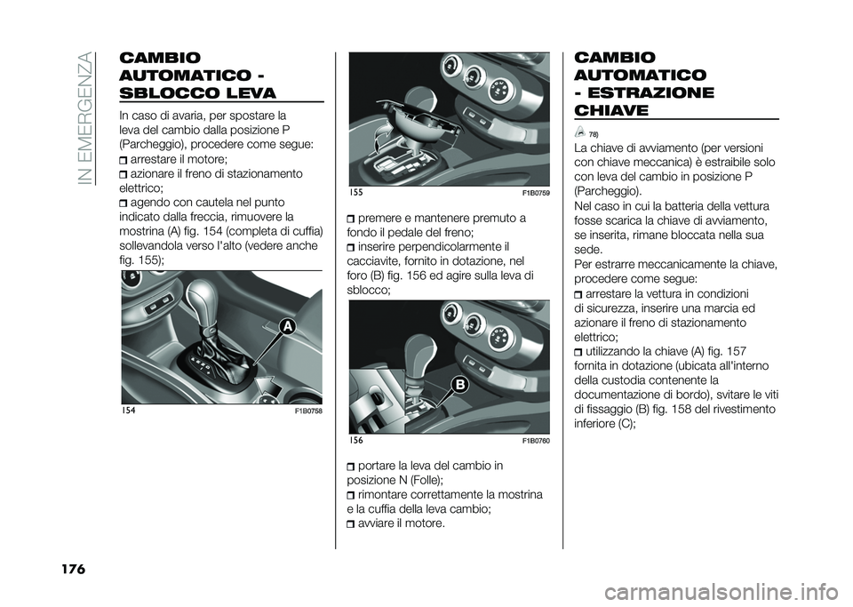 FIAT 500X 2021  Libretto Uso Manutenzione (in Italian) ��>���1�4�1�-�(�1��?�
��
�	 ������	
��
��	������	 �5
����	���	 ����
�>� ��	�� �� �	��	���	� ��� �����
�	�� ��	
����	 ��� ��	�
��� ��	���	 �