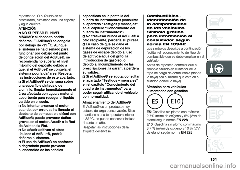 FIAT 500X 2021  Manual de Empleo y Cuidado (in Spanish) ����������	���� �>� �� ������� �� ��	
������	���"�	���  ����
���	��� ��� ���	 ������!�	
�
 �	���	 ��	�������
�(�/��3��)�@�3
�3�. �*�2�,