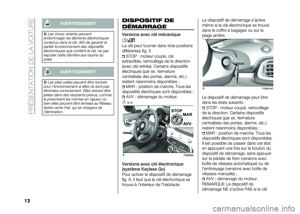FIAT 500X 2020  Notice dentretien (in French) ��9�2�K�,���C�(�C�D�3������8�(��)�3�D�C�A�2�
�� �������������
��
�8�� ����� ��
��	��
�� ������
�
��
�������� �	�� ��	����
�� ��	�����