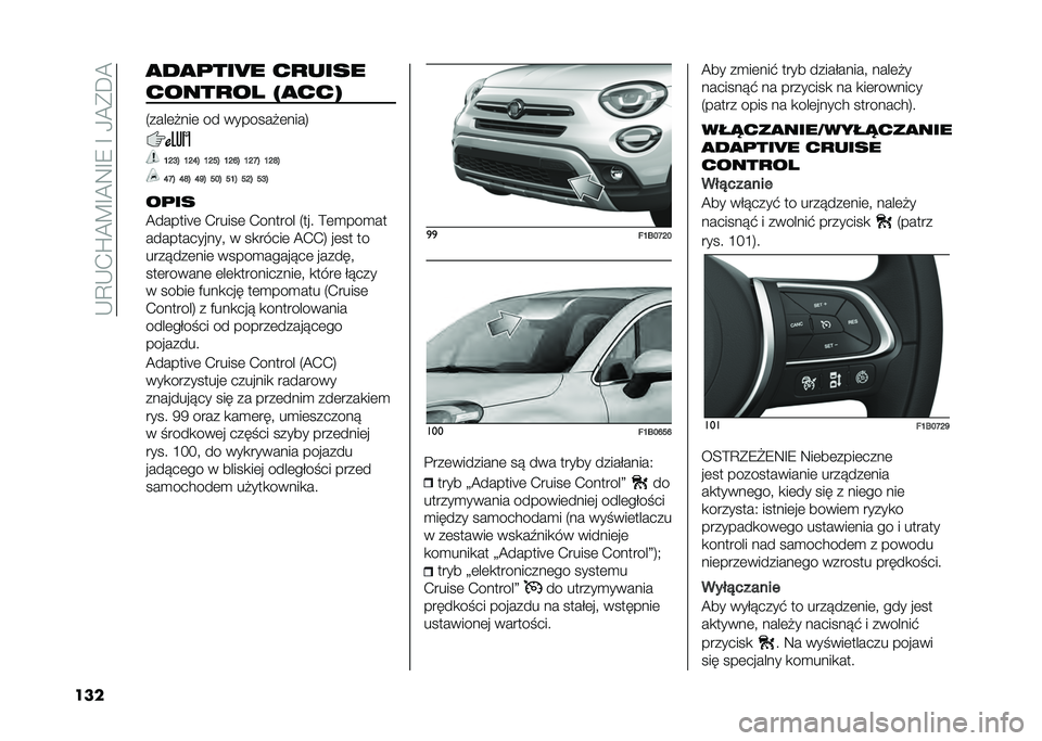 FIAT 500X 2020  Instrukcja obsługi (in Polish) ��-�D�-�.�S�A�C�G�A�:�G�9��G��0�A�*�E�A
��� �
��
�	���9� ��
����
�����
�� �#�
���%
�5����	����	 �� ��������	����7
�M�H�I�$ �M�H�R�$ �M�H��$ �M�H�Q�$ �M�H�N�$ 