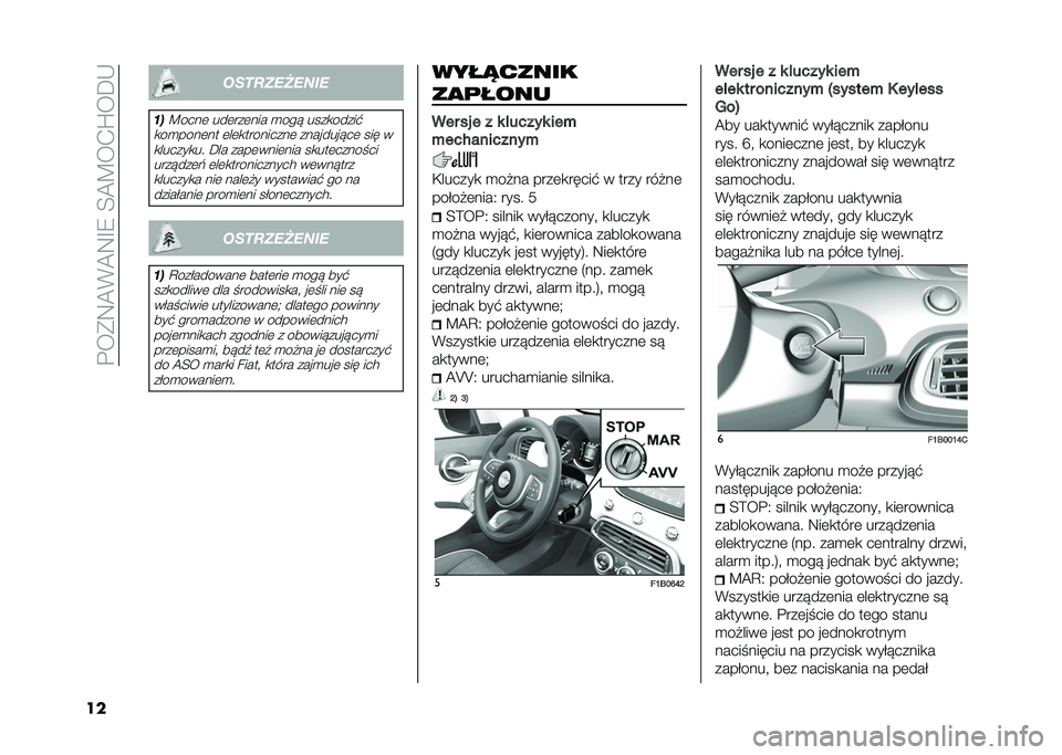 FIAT 500X 2021  Instrukcja obsługi (in Polish) ��!��*�:�A�%�A�:�G�9��=�A�C��.�S��E�-
�� �����������
��
�C����	 ���	���	��� �
��� ����
����� 
�
��
����	�� �	��	�
���������	 ����������	