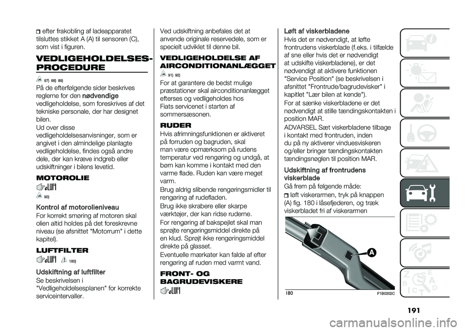 FIAT 500X 2020  Brugs- og vedligeholdelsesvejledning (in Danish) �������� �����	�����
 �� ������#�#������
����
������
 �
������ �5 �8�5�9 ��� �
���
�	��� �8�C�9�
�
�	� ���
� � ���
�����
�����
���
