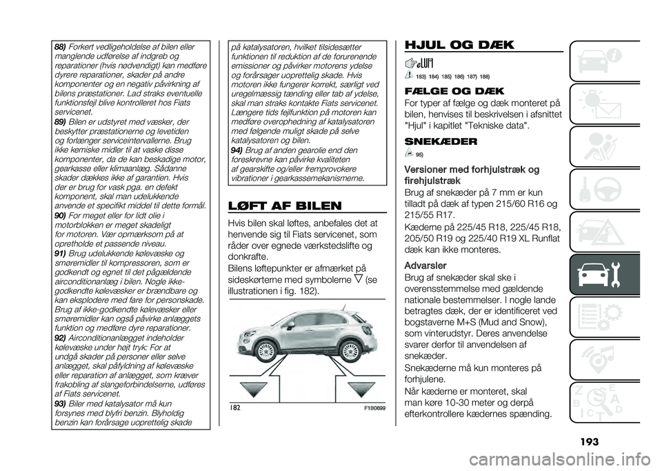 FIAT 500X 2020  Brugs- og vedligeholdelsesvejledning (in Danish) ������
��	����� ������
���	�����
� �� ����� �����
����
����� ��������
� �� ����
��� �	�
 ���#������	��� �8����
 ��������