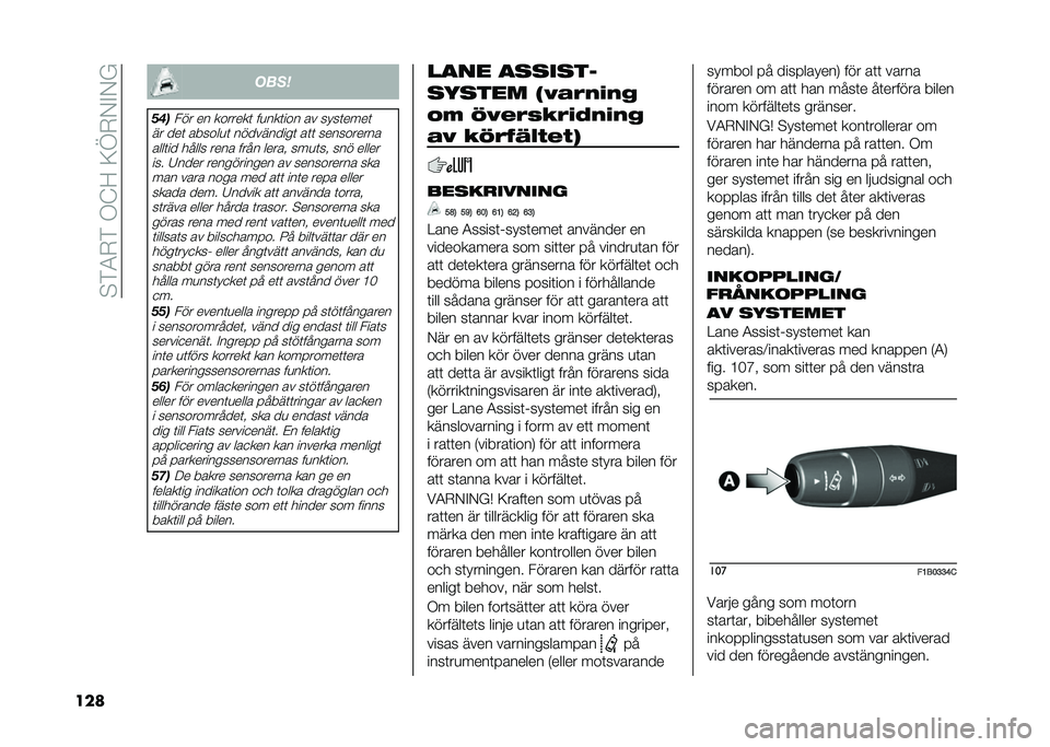 FIAT 500X 2021  Drift- och underhållshandbok (in Swedish) ��$�)�4�-�)��.�@�<��;�D�-�/�%�/�
��� ����
���
��� �� �������	 ��
���	��� �� ����	����	
�� ���	 ������
�	 ����������	 ��	�	 ����������