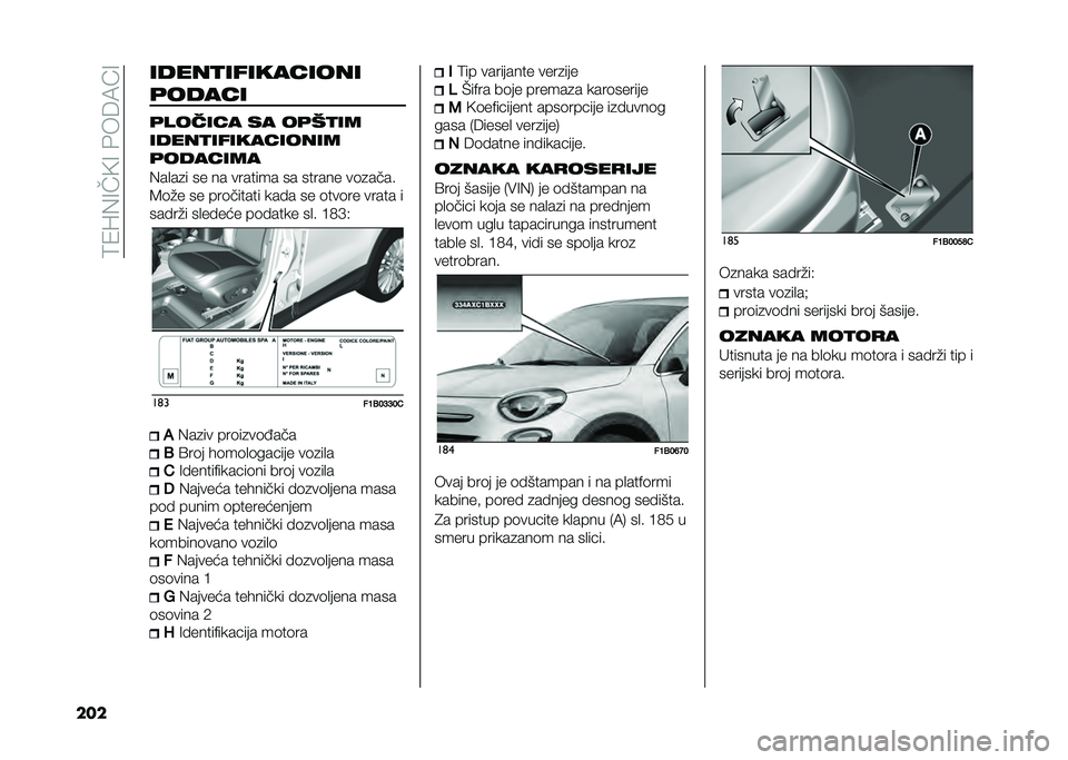 FIAT 500X 2020  Knjižica za upotrebu i održavanje (in Serbian) ��:�1�S�(�=��9�=��&��6�7�D�=
��� �����
����������
�	�����
�	������ �� ��	��
��
�����
�����������
�	�������
�(��
��
� �� �� �����