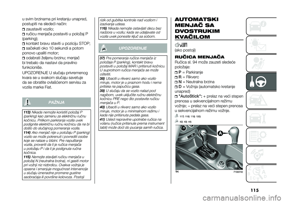 FIAT 500X 2021  Knjižica za upotrebu i održavanje (in Serbian) ���� ���� ���
����� ��� �������� �������� 
��	������� �� ��
����� ������,
�
��������� ��	�
��
�	�
������ ������� ��	��