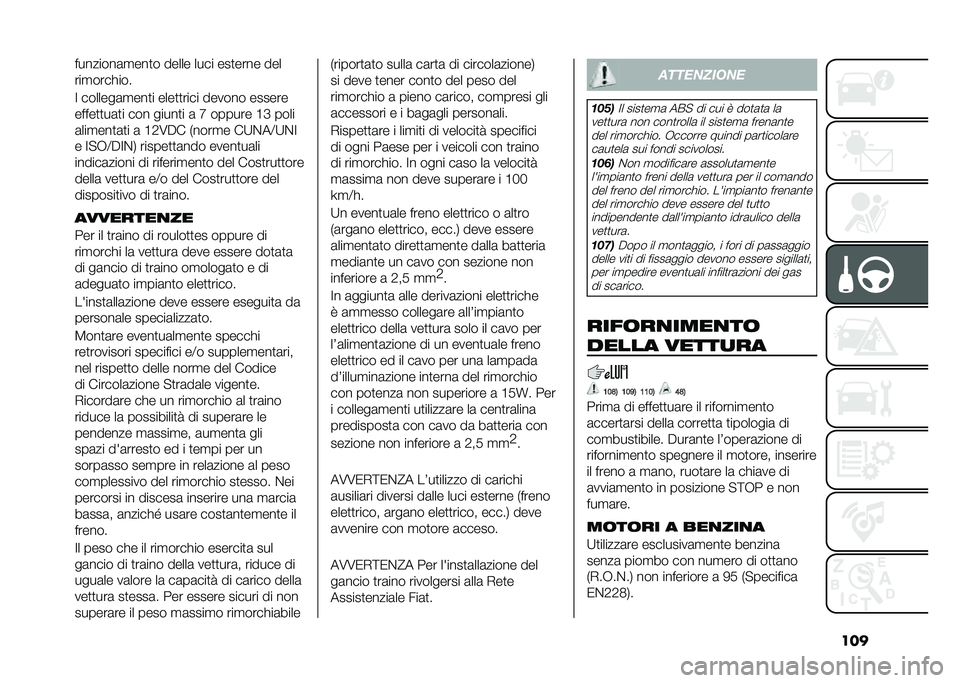 FIAT 500L 2021  Libretto Uso Manutenzione (in Italian) �����������	�
���
� ����� ���� ���
���� ���
���
����!���
�= �������	�
���
� ����
�
���� ������ ������
�����
�
��	�
� ��� ��