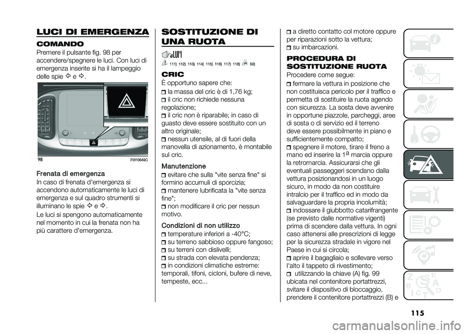 FIAT 500L 2021  Libretto Uso Manutenzione (in Italian) �����
�� �� �������
��
��	���
��	
����
��� �� �����	��
� ���� �/�2 ���
�	���������<�������� �� ����� ��� ���� ��
��
�����