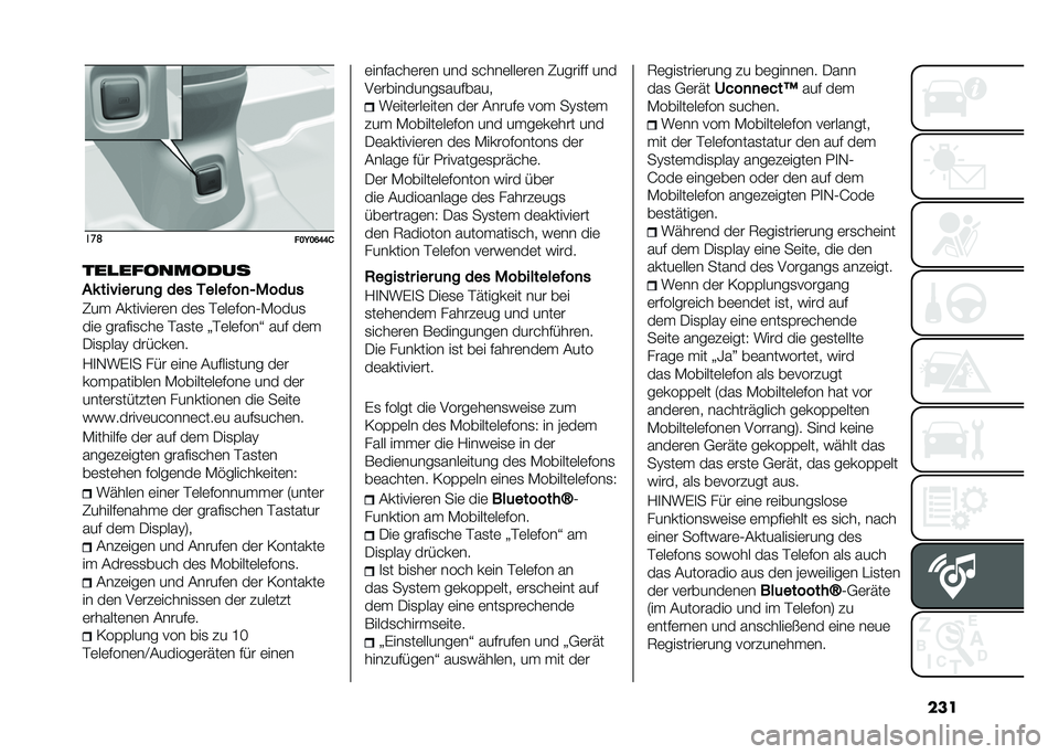 FIAT 500L 2020  Betriebsanleitung (in German) ������	
���=��F�G�G�/
���
���
���
���
�"� ���%��� �	�
� ��� �3����!��
�1����	�
�8��  �&������	��	� ��	�
 ��	��	����2�*����
���	 ������
���