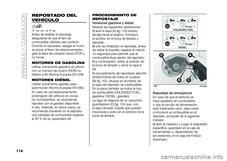 FIAT 500L 2020  Manual de Empleo y Cuidado (in Spanish) ��9�%�%�9�1�B�=���V��*�0�1��=�*�*�@�I�1
��� ����	����
�	 �
��
��������	
�B�B�?�6 �B�B�@�6 �B�B�E�6 ���6
�9���� �� ���	���#�	� �� �������	�"��!
�	�����