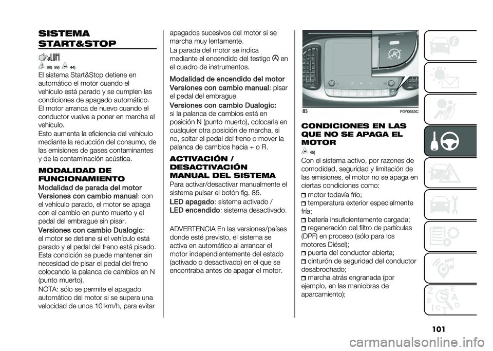 FIAT 500L 2021  Manual de Empleo y Cuidado (in Spanish) ����������
������!���	�
�C�F�6 �C�C�6 �E�E�6
�� ������
�	 �<��	���S�<��� ������� ��
�	����
����� �� �
���� ���	��� ��
�������� ��