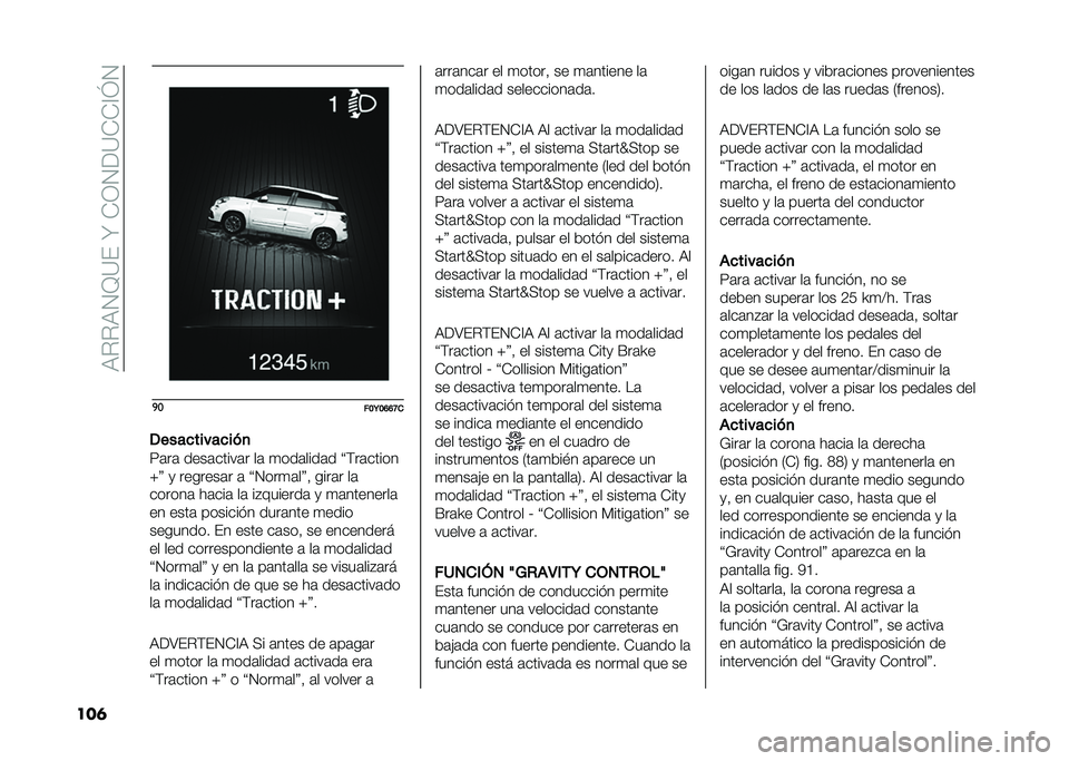 FIAT 500L 2021  Manual de Empleo y Cuidado (in Spanish) ��9�%�%�9�1�B�=���U��*�0�1��=�*�*�@�J�1
���	 �
�
���9��D�D�>�
�/����
�����
���
�7�	��	 ����	�����	� ��	 �
���	����	� �O�(��	�����
�\�P �
 �������	� �