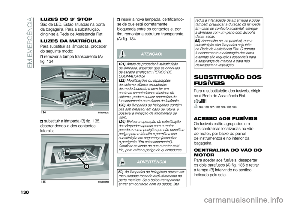 FIAT 500L 2021  Manual de Uso e Manutenção (in Portuguese) ��3���3��3�9�/�_�-�2�E�1
��� ����� �
� �K�L ��
��
�0�� �� ��3�.� �3���� �������� �� �����
�� �	��
��
����� ���� � ���	�������$���#
��
