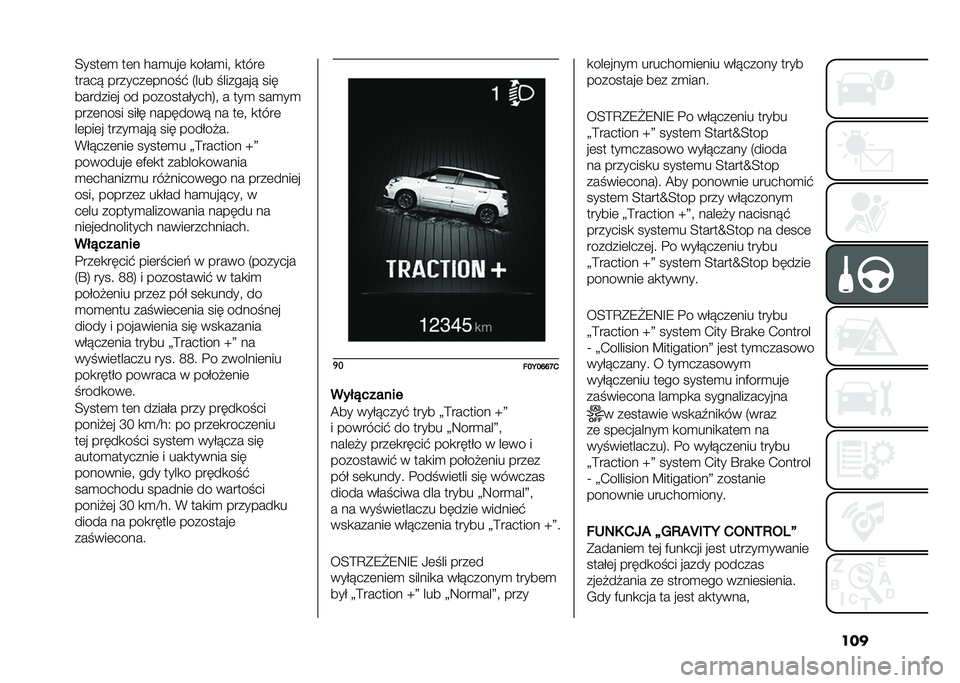 FIAT 500L 2021  Instrukcja obsługi (in Polish) ����<����	�
 ��	� ���
���	 �
����
��" �
����	
�����! �������	���� �$ �5��� � �������! ���
�������	� �� ������������6�" � ���
 ���
�