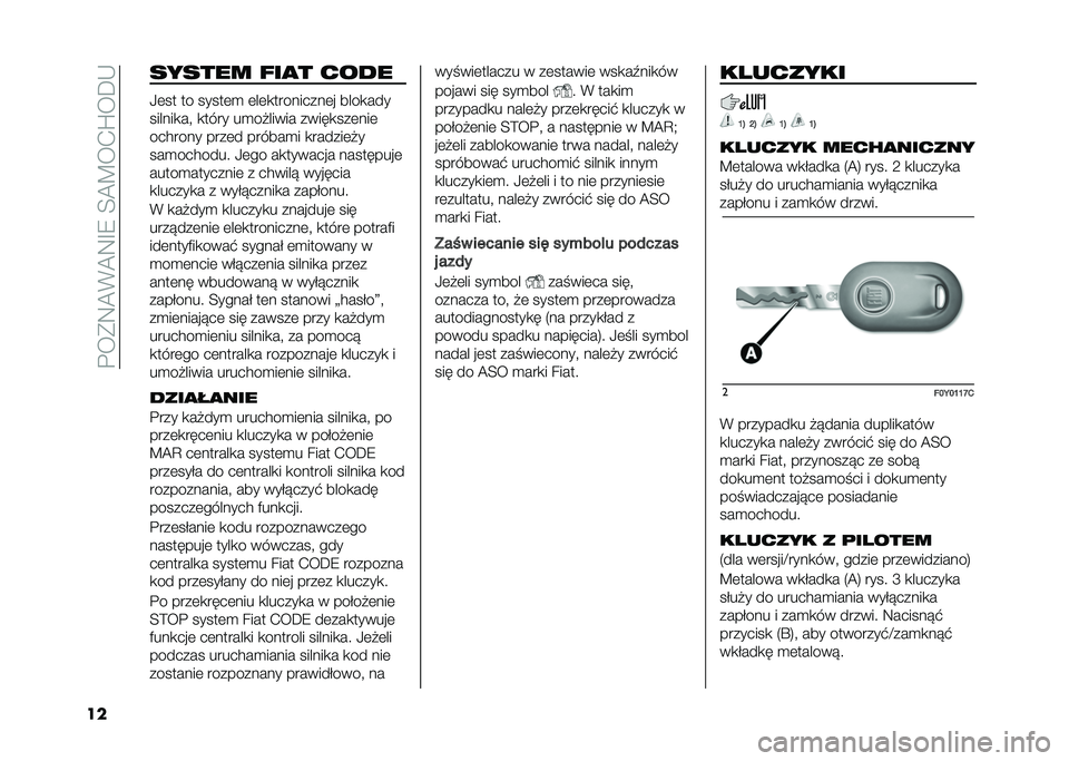 FIAT 500L 2021  Instrukcja obsługi (in Polish) ��%��*�9�@�(�@�9�F�8��<�@�B��.�Q��D�-
�� ������ �!��
� ����
�0�	�� �� �����	�
 �	��	�
���������	� ����
���
������
��" �
���� ��
��#����� ��