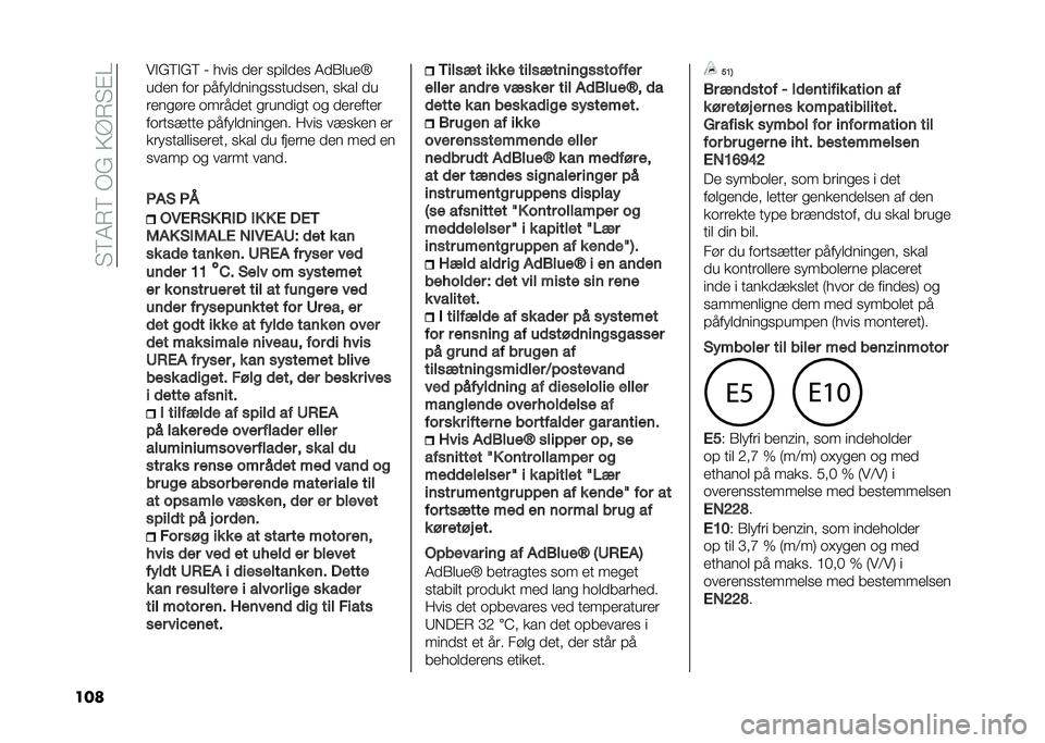 FIAT 500L 2020  Brugs- og vedligeholdelsesvejledning (in Danish) ��"�8�4�7�8��/�(��>�A�7�"�%�
��� ��$�(�8�$�(�8 � � ���
 ��� �
�#�����
 �4��1����O
���� ��	� �#���������
�
�
����
��� �
��� ��
����
��� �	�����