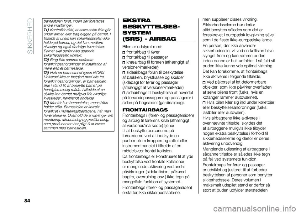 FIAT 500L 2021  Brugs- og vedligeholdelsesvejledning (in Danish) ��"�$�>�>�%�7��%�
��
������
��	��� ����
�� ����� ��� ��	�����
��
����� ����
�������
���
�#���>�	����	���M� ������ �� �
���� �
��