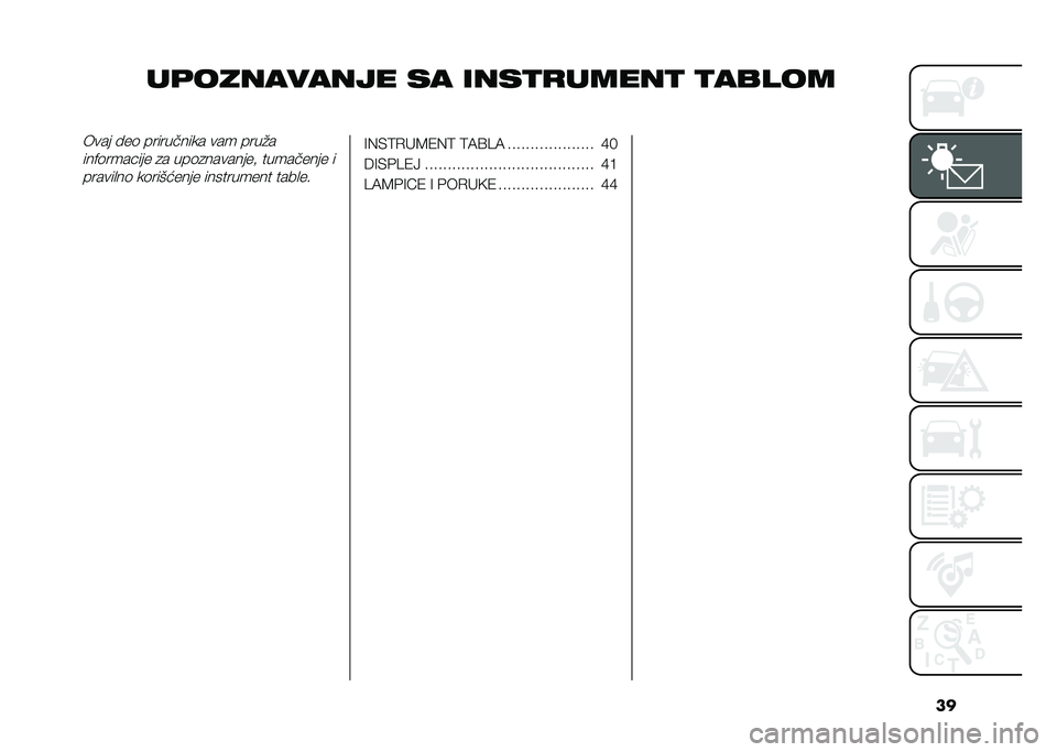 FIAT 500L 2020  Knjižica za upotrebu i održavanje (in Serbian) ��
��	��������� �� ����
�
�����
 �
��������� � ��	 ���������� ��� ����%�
���$�	����!��� �
� ���	�
��������# ��������� �
��