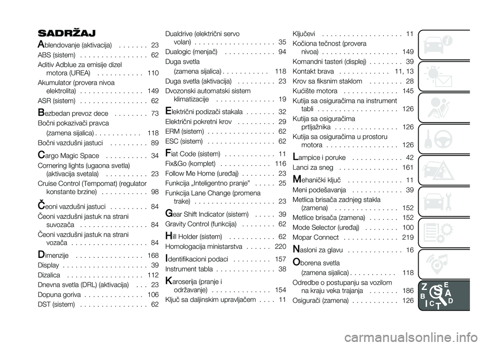 FIAT 500L 2021  Knjižica za upotrebu i održavanje (in Serbian) ����
���
�(
��
��� �	����� �-�������!����/ � � � � � � � �2�B
�7�?�) �-�������/ � � � � � � � � � � � � � � � � �F�2
�7� ���� �7� ��
�� �
� 