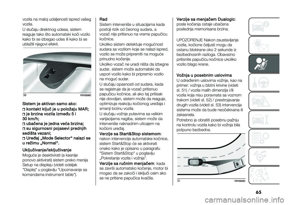 FIAT 500L 2021  Knjižica za upotrebu i održavanje (in Serbian) �	���	�
��
� �� ���
�	� �� ��
����	��� ������  �����
��	�
��
��
�" ��
����� � �������	� �� ����# ������
������� ����	 ���	 ����	��