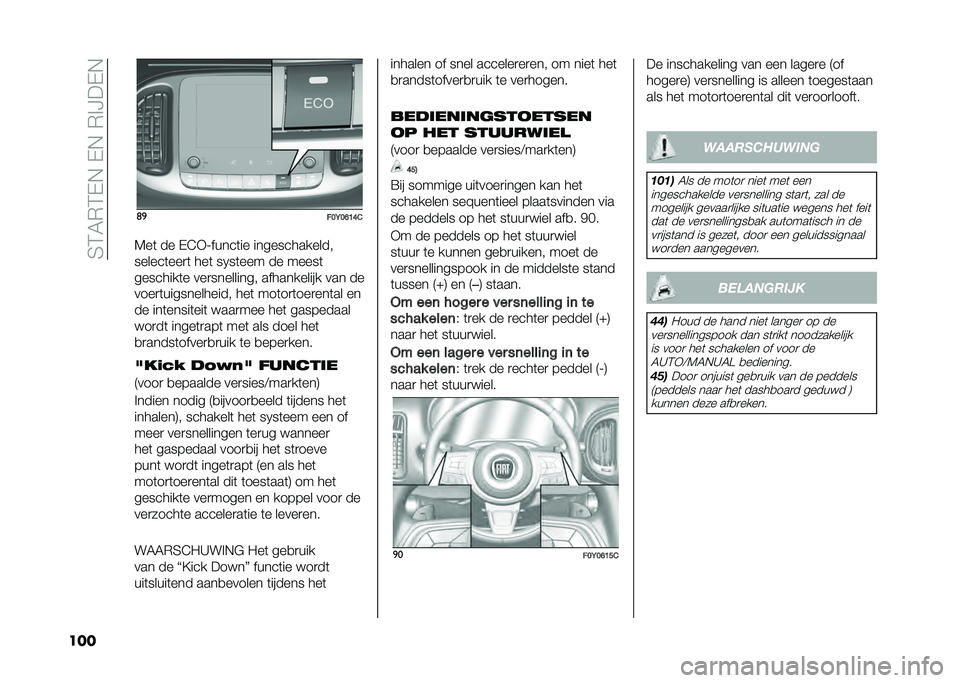 FIAT 500L LIVING 2020  Instructieboek (in Dutch) ��4�3�5�*�3�-�,��-�,��*�%�H��-�,
��� �	�

���<��D�B�E�&
�7��	 �� �-�@�+�;�����	�� �������������
������	���
�	 ���	 ��0��	��� �� �����	
�������