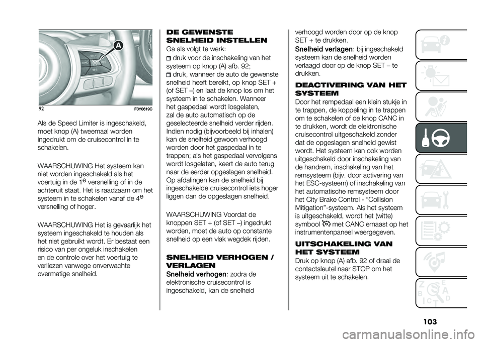 FIAT 500L LIVING 2020  Instructieboek (in Dutch) ����
�
���<��D�B�C�&
�5�� �� �4���� �����	��
 �� �������������
����	 ���� �9�5�: �	� ������ � ��
���
������
���	 �� �� ��
�������