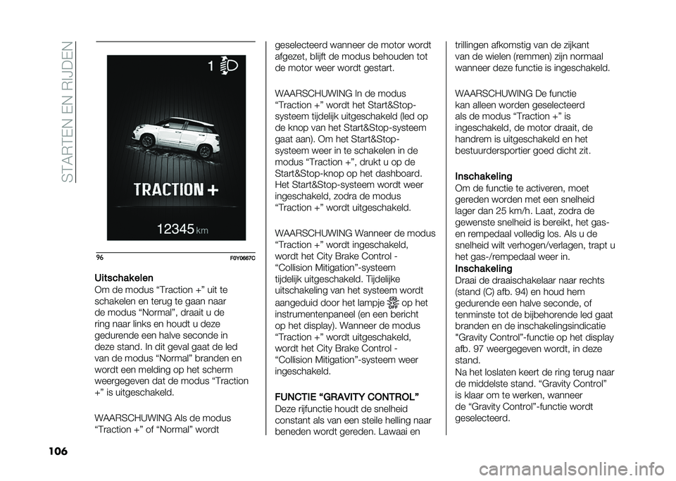 FIAT 500L LIVING 2020  Instructieboek (in Dutch) ��4�3�5�*�3�-�,��-�,��*�%�H��-�,
���	 �
�
���<��D�D�>�&
�6�
������ ����	
�+� �� ����� �J�3�
���	��� �W�K ���	 �	�
��������� �� �	��
�� �	� ���� �