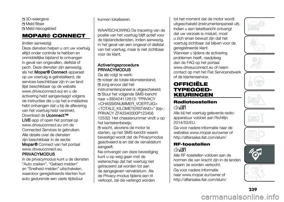 FIAT 500L LIVING 2020  Instructieboek (in Dutch) ����E��;� ���
����
�7��� ����	���

�7��� �
��������
���
������> ������� �9������ ���� �����:
���� ������	�� ������ � �� �� 