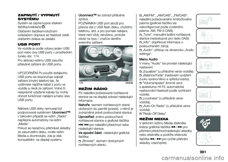 FIAT 500L LIVING 2020  Návod k použití a údržbě (in Czech) ������
���� �6 ���
����
�������
�>����,� ��	 �%��� �	�D���� �	 ������	�
����+�!����D�������+�	
�
�7���+�	� �!� ����+�!���	��D����+� �(�
