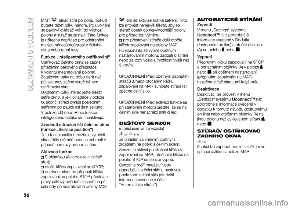 FIAT 500L LIVING 2020  Návod k použití a údržbě (in Czech) ��>�:�0�&�K�A�:�&�I��>��$�7�0�O�*��:�A
��	 �A�O�>� �4 ���!���+ ���!�� �� ����� �����
����	��	 ����	� ���� � �����	� �/� ����� �
� �!
��	 ������( �