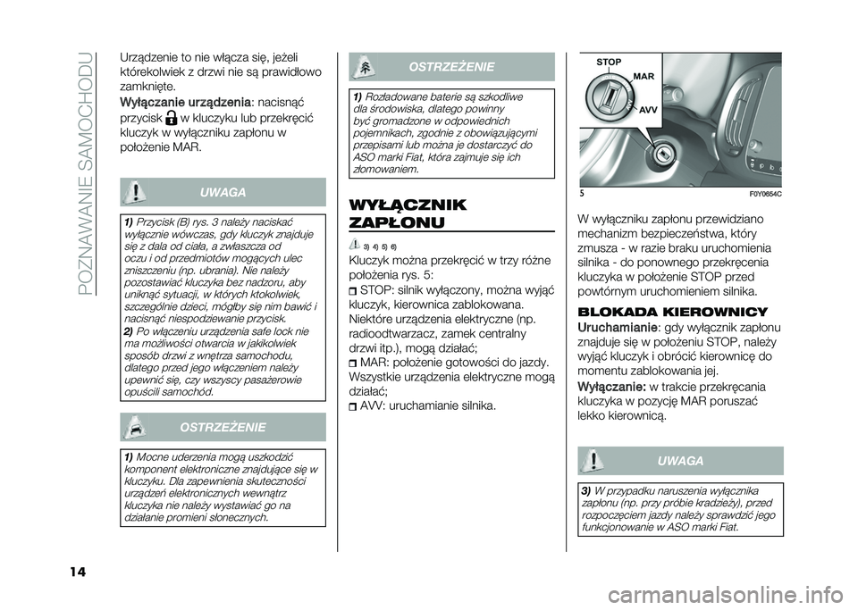 FIAT 500L LIVING 2020  Instrukcja obsługi (in Polish) ��%��*�9�@�(�@�9�F�8��<�@�B��.�Q��D�-
�� �-���!���	���	 �� ���	 ���!��� ����" ��	�#�	��
�
����	�
�����	�
 � ����� ���	 ��! ����������
���
�
��