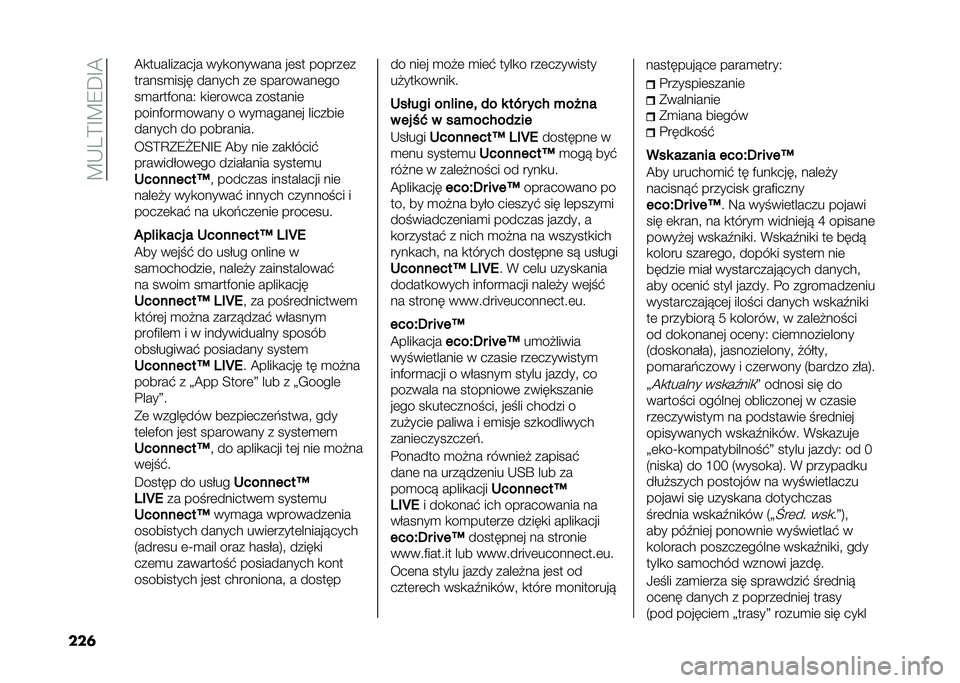 FIAT 500L LIVING 2021  Instrukcja obsługi (in Polish) ��B�-��>�F�B�8�D�F�@
���	 �@�
���������� ���
������� ��	�� ������	�
������
���� ������ ��	 ���������	��
��
����)����4 �
��	����� 