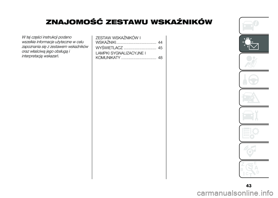 FIAT 500L LIVING 2021  Instrukcja obsługi (in Polish) ��
���
������ �����
�� ����
�������( ��	� ���� �� �������
��� ������
����	��
��	 ���)���
����	 ��#���	����	 � ��	��
��������