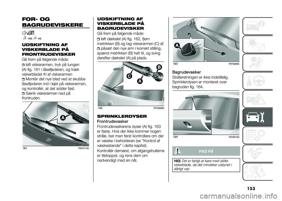 FIAT 500L LIVING 2021  Brugs- og vedligeholdelsesvejledning (in Danish) ������� ��
���������
�����
�B�D��8 �D�E�8
�����
��	��
�� ��
��
��������� ��
�����	������
����
�(� ���� �#� ����
���� �����* �