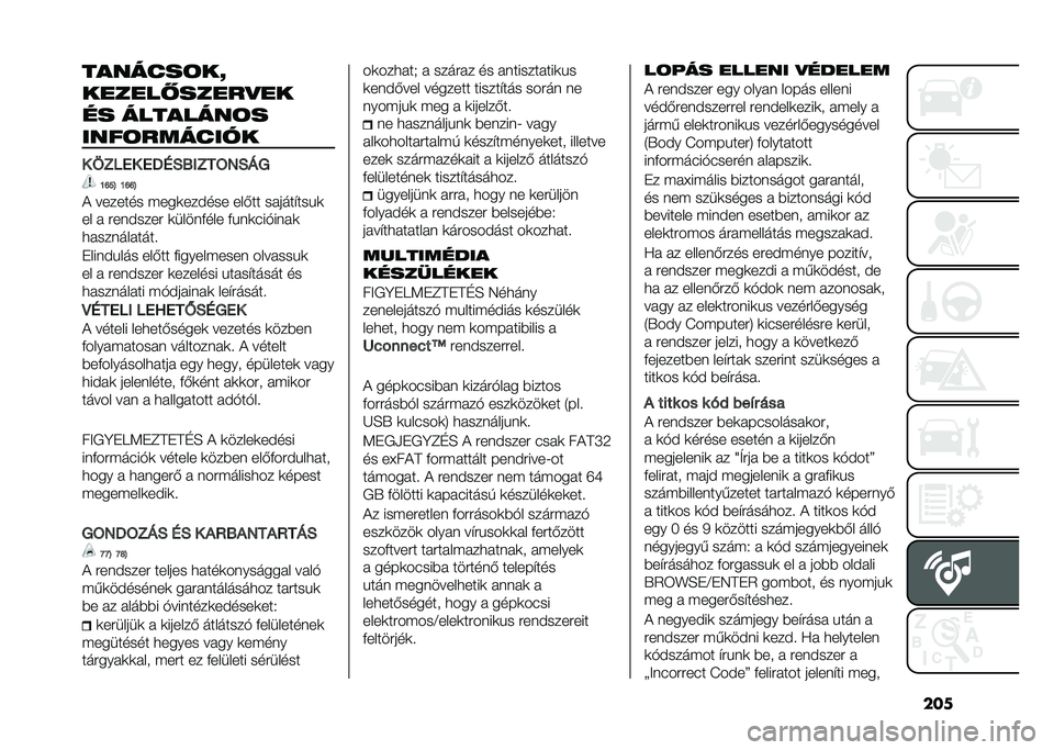 FIAT 500L LIVING 2020  Kezelési és karbantartási útmutató (in Hungarian) ����������	��L
������#�����
��
�� ��������	�
����	�������
� �9�3��4� �4�<�:�0�;�/�3��=�6�0�@�8
�N�P��B �N�P�P�B
� ������� �(���	������ ��