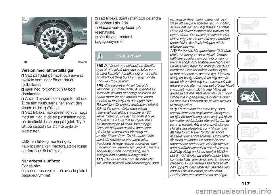 FIAT 500L LIVING 2021  Drift- och underhållshandbok (in Swedish) ���
���	
���;��<�@�@
�*�
� ����	 � �
�
 ����� �
���������� �$��	�	 � � ���
���	 � � �����	 ��
� ������
���
���� ��� ����� ��� ��	�	 ���