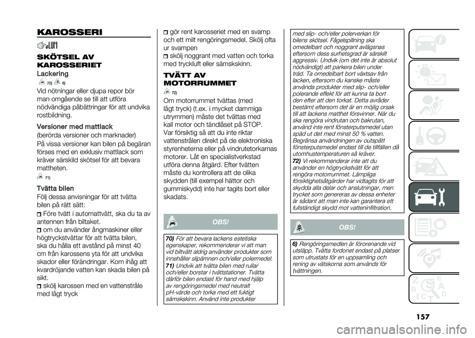 FIAT 500L LIVING 2021  Drift- och underhållshandbok (in Swedish) ���
���
�	����
�
������� ��
���
�	����
���
���� �
� ��	�
�<��3 �C�3
��� ���	������ ����� ���
� � ��� �� ���
��� �������� �� �	�