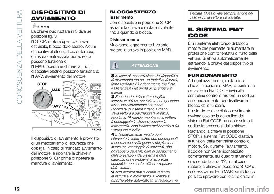 FIAT PANDA 2019  Libretto Uso Manutenzione (in Italian)  !JCJ?!NC^7 AN..7 UN\\XI7
��
!2.>/.252:/ !2
9::29<075/
USRSVSTS
.( #>"(1- 0*Q ’*$)(’- "% c 5"1-’2-
0$2"/"$%" <"&6 cG
?\J4G ,$)$’- 20-%)$; #>"(1-
-2)’("8