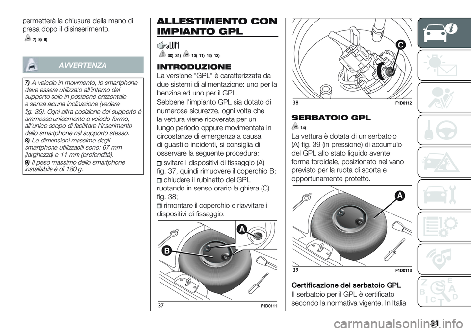 FIAT PANDA 2019  Libretto Uso Manutenzione (in Italian) ��
0-’,-))-’: +( #>"*2*’( 5-++( ,(%$ 5"
0’-2( 5$0$ "+ 5"2"%2-’",-%)$6
YSZSXS
!**#+"#$%!
1)7 1-"#$+$ "% ,$1",-%)$; +$ 2,(’)0>$%-
5-1- -22-’- *)&#