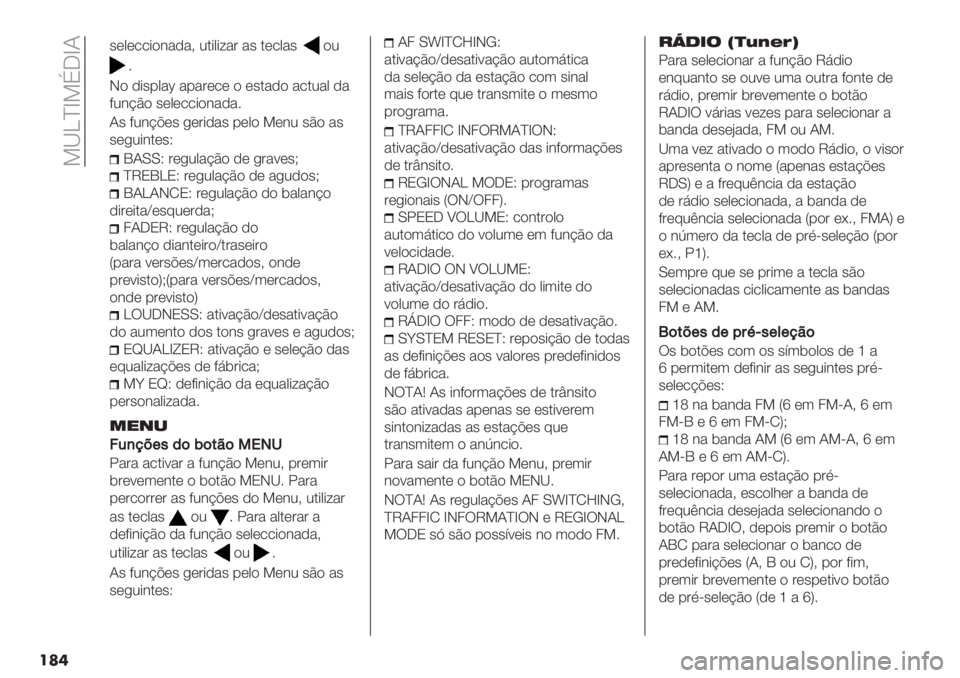 FIAT PANDA 2019  Manual de Uso e Manutenção (in Portuguese)  8_Kad8DJdN
���
"*0*//+$#&-&> 2.+0+:&’ &" .*/0&"$2
6
I$ -+"%0&z &%&’*/* $ *".&-$ &/.2&0 -&
?2#@C$ "*0*//+$#&-&6
N" ?2#@A*" ,*’+-&" %*0$ 8*#2 "C$ &"