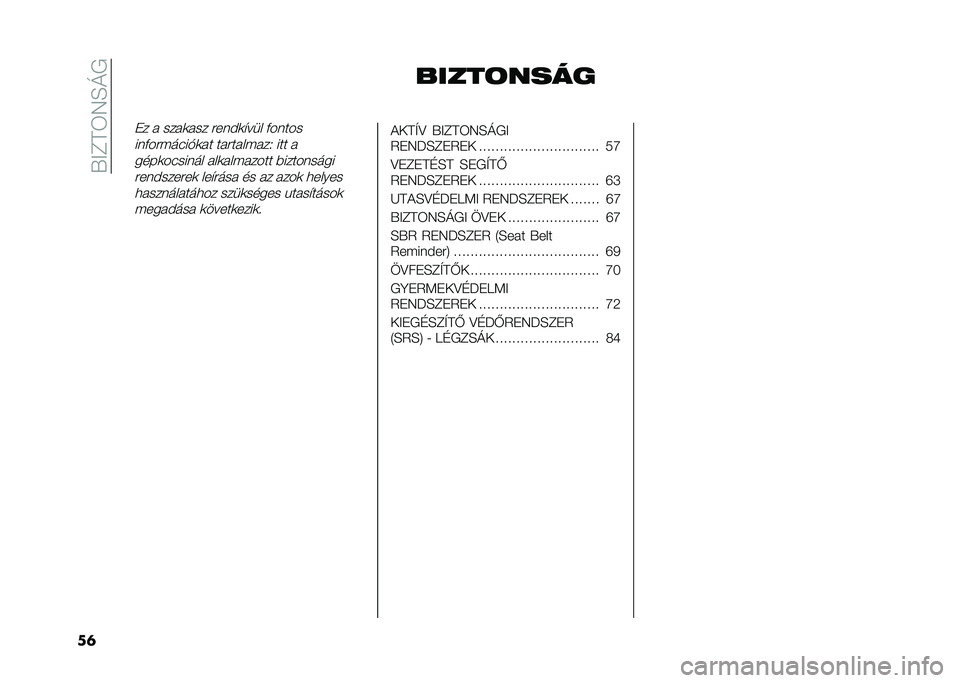 FIAT PANDA 2021  Kezelési és karbantartási útmutató (in Hungarian) ��X�<�C�A�3�4�E�N�+
��	 �&����!����
�� � ����	��� �#����	�$��� �&�����
���&��#� ����"�	�� ���#���� ���. ��� �
����	������� ���	��� ����